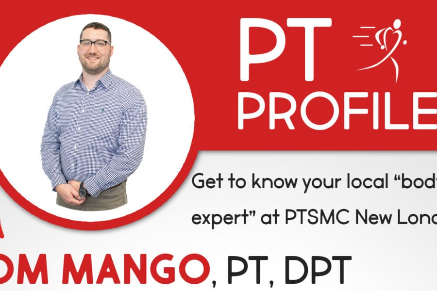 PT Profile - Tom Mango New London