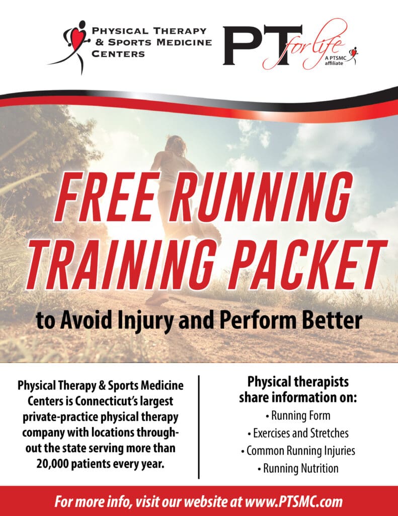Physical Therapy & Sports Medicine Centers (PTSMC) Free Running Training Packet to Avoid Injury and Perform Better