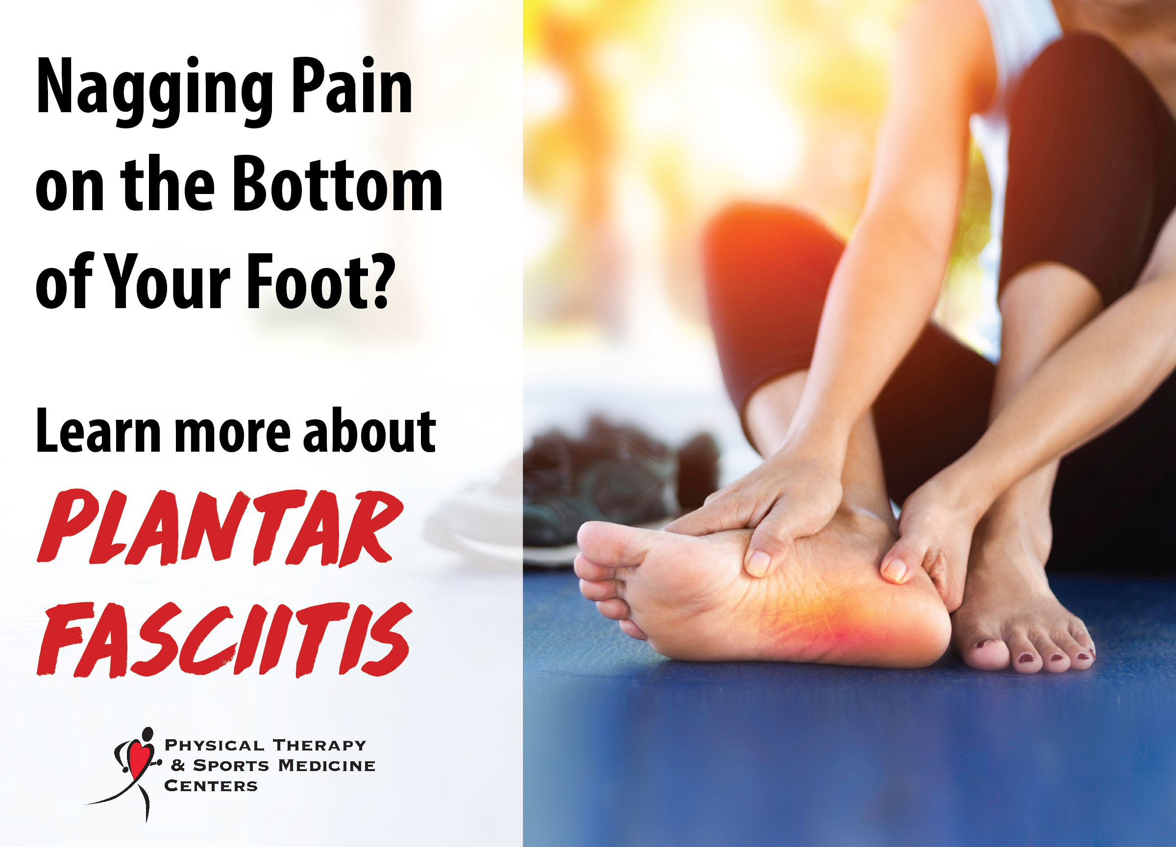 PTSMC Blog Post about plantar fasciitis with a woman holding her foot in pain